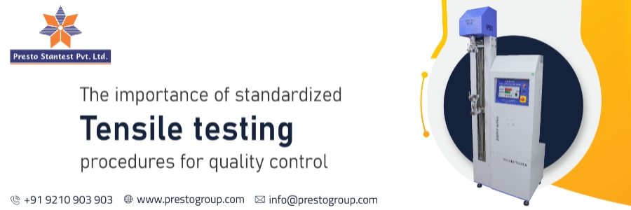 The Importance of Standardized Tensile Testing Procedures for Quality Control